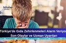 Türkiye'de Gıda Zehirlenmeleri Alarm Veriyor: Son Olaylar ve Uzman Uyarıları