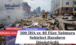 500 İHA ve 40 Füze Yağmuru Şehirleri Harabeye Dönüştürdü