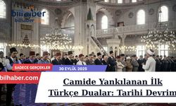 Camide Yankılanan İlk Türkçe Dualar: Tarihi Devrim