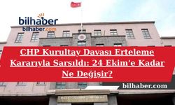 CHP Kurultay Davası Erteleme Kararıyla Sarsıldı: Süheyl Batum'dan "Tam Hukuk Dışı" Uyarı, 24 Ekim'e Kadar Ne Değişir?