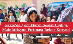 Gazze'de Çocukların Sessiz Çığlığı: Malnütrisyon Fırtınası Rekor Kırıyor!