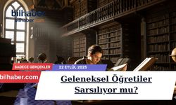 Geleneksel Öğretiler Sarsılıyor mu?