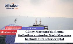 Güney Marmara’da fırtına feribotları susturdu: Narlı-Marmara hattında tüm seferler iptal