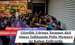 Güzellik Uğruna Yaşanan Akıl Almaz İzdihamda Polis Memuru Az Kalsın Eziliyordu