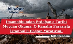 İmamoğlu'ndan Erdoğan'a Tarihi Meydan Okuma: O Kanalın Parasıyla İstanbul'u Baştan Yaratırım!