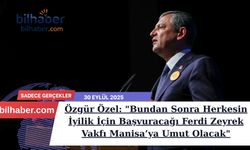 Özgür Özel: "Bundan Sonra Herkesin İyilik İçin Başvuracağı Ferdi Zeyrek Vakfı Manisa’ya Umut Olacak"