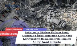 Pakistan’ın Nükleer Kalkanı Suudi Arabistan’ı İsrail Tehdidine Karşı Nasıl Koruyacak ve Rusya'nın Irak Hamlesi ABD'yi Na