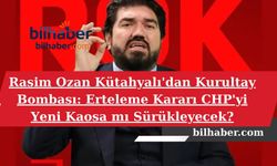 Rasim Ozan Kütahyalı'dan Kurultay Bombası: Erteleme Kararı CHP'yi Yeni Kaosa mı Sürükleyecek?