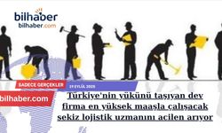 Türkiye'nin yükünü taşıyan dev firma en yüksek maaşla çalışacak sekiz lojistik uzmanını acilen arıyor