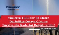 Yüzlerce Yıllık Sır 88 Metre Derinlikte Ortaya Çıktı ve Türkiye'nin Kaderini Değiştirebilir!