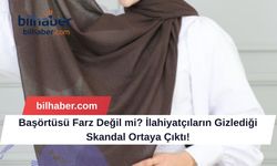 Başörtüsü Farz Değil mi? İlahiyatçıların Gizlediği Skandal Ortaya Çıktı!