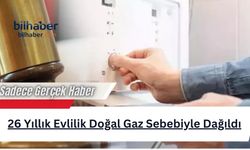 Diyarbakır'da 26 Yıllık Evlilik Doğal Gaz Sebebiyle Dağıldı