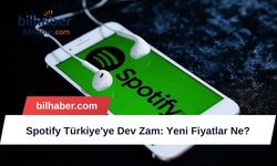 Spotify Türkiye'ye Dev Zam: Yeni Fiyatlar Ne?