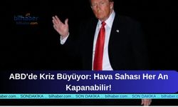 ABD'de Kriz Büyüyor: Hava Sahası Her An Kapanabilir!