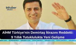 AİHM Türkiye'nin Demirtaş İtirazını Reddetti: 9 Yıllık Tutuklulukta Yeni Gelişme