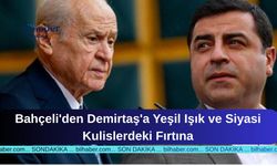 Bahçeli'den Demirtaş'a Yeşil Işık ve Siyasi Kulislerdeki Fırtına