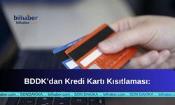 BDDK Kredi Kartı Kısıtlaması