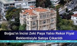Boğaz'ın İncisi Zeki Paşa Yalısı Rekor Fiyat Beklentisiyle Satışa Çıkarıldı