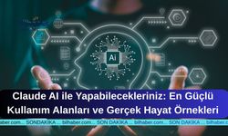 Claude AI ile Yapabilecekleriniz: En Güçlü Kullanım Alanları ve Gerçek Hayat Örnekleri