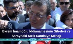 Ekrem İmamoğlu İddianamesinin Şifreleri ve Saraydaki Kırık Sandalye Mesajı