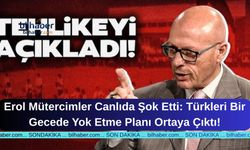 Erol Mütercimler Canlıda Şok Etti: Türkleri Bir Gecede Yok Etme Planı Ortaya Çıktı!
