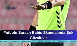 Futbolu Sarsan Bahis Skandalında Şok Gözaltılar