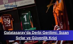 Galatasaray'da Derbi Gerilimi: Sızan Sırlar ve Güvenlik Krizi