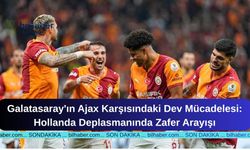 Galatasaray'ın Ajax Karşısındaki Dev Mücadelesi: Hollanda Deplasmanında Zafer Arayışı