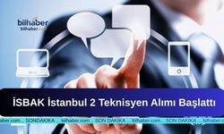 İSBAK İstanbul 2 Teknisyen Alımı Başlattı