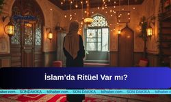 İslam’da Ritüel Var mı?