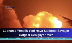 Lübnan'a Yönelik Yeni Hava Saldırısı: Savaşın Gölgesi Genişliyor mu?
