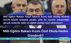 Milli Eğitim Bakanı Kızını Özel Okula Neden Gönderdi?