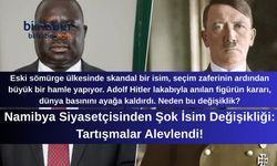 Namibya Siyasetçisinden Şok İsim Değişikliği: Tartışmalar Alevlendi!