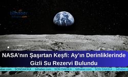 NASA’nın Şaşırtan Keşfi: Ay’ın Derinliklerinde Gizli Su Rezervi Bulundu