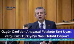 Özgür Özel'den Anayasal Felakete Sert Uyarı: Yargı Krizi Türkiye'yi Nasıl Tehdit Ediyor?