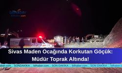 Sivas Maden Ocağında Korkutan Göçük: Müdür Toprak Altında!