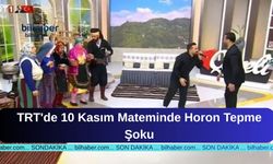 TRT'de 10 Kasım Mateminde Horon Tepme Şoku