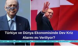 Türkiye ve Dünya Ekonomisinde Dev Kriz Alarmı mı Veriliyor?