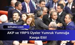 AKP ve YRP'li Üyeler Yumruk Yumruğa Kavga Etti!