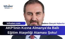 AKP'linin Kızına Almanya'da Ballı Eğitim Ataşeliği Ataması Şoku!