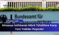 Almanya İstihbaratı Hibrit Tehditlere Karşı Yeni Yetkiler Peşinde!