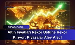 Altın Fiyatları Rekor Üstüne Rekor Kırıyor: Piyasalar Alev Alev!