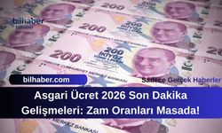 Asgari Ücret 2026 Son Dakika Gelişmeleri: Zam Oranları Masada!