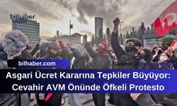 Asgari Ücret Kararına Tepkiler Büyüyor: Cevahir AVM Önünde Öfkeli Protesto