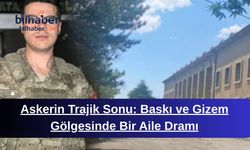 Askerin Trajik Sonu: Baskı ve Gizem Gölgesinde Bir Aile Dramı