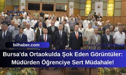 Bursa'da Ortaokulda Şok Eden Görüntüler: Müdürden Öğrenciye Sert Müdahale!