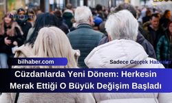 Cüzdanlarda Yeni Dönem: Herkesin Merak Ettiği O Büyük Değişim Başladı