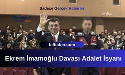 Ekrem İmamoğlu Davası Adalet İsyanı
