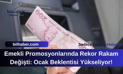 Emekli Promosyonlarında Rekor Rakam Değişti: Ocak Beklentisi Yükseliyor!