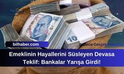 Emeklinin Hayallerini Süsleyen Devasa Teklif: Bankalar Yarışa Girdi!